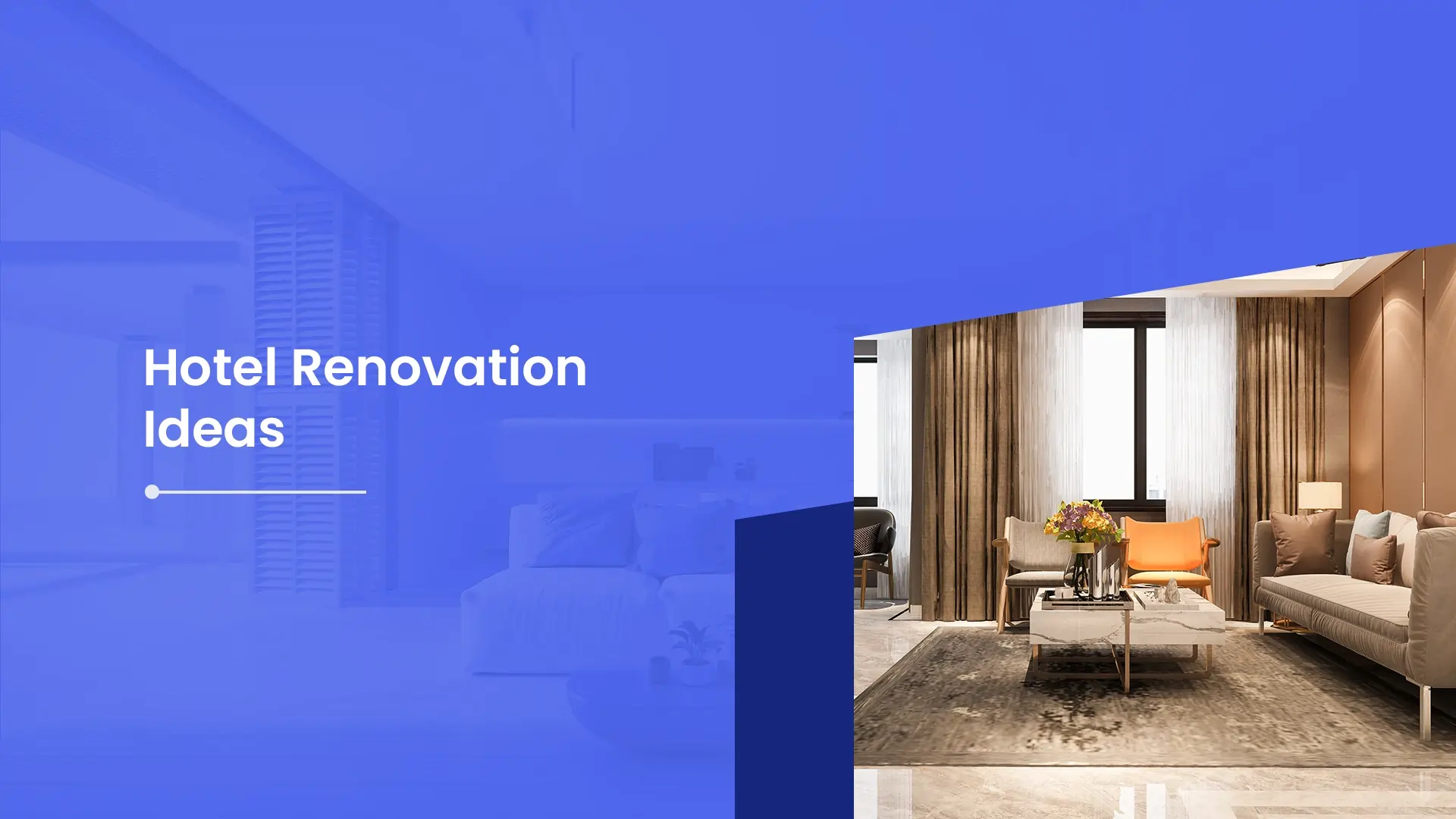 7 Hotel Renovation Ideas that will WOW Your Guests