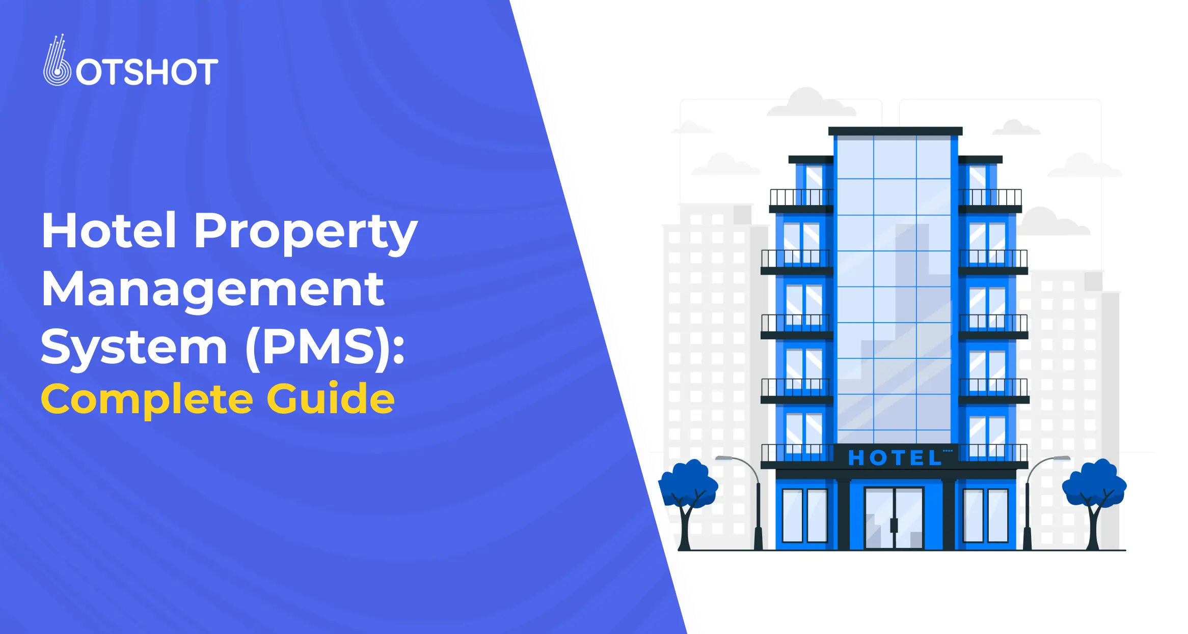 Hotel Property Management System